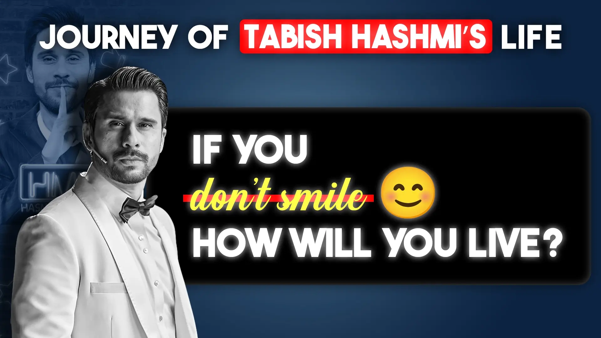 Journey of Tabish Hashmi’s life